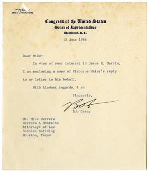 Primary view of object titled '[Letter from Bob Casey to John M. Herrera - 1966-06-13]'.