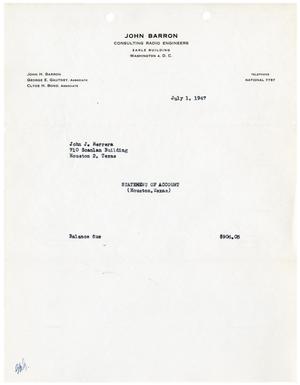 [Statement of Account for John J. Herrera from John Barron Consulting Radio Engineers - July 1, 1947]