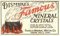 Thumbnail image of item number 1 in: '[Dismuke's Famous Mineral Crystals Label]'.