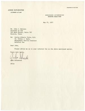 [Letter from John Sifuentes to John J. Herrera - 1977-05-27]