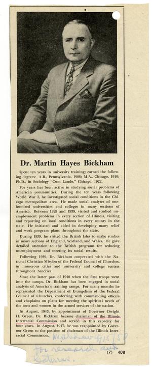 [Biographical information on Dr. Martin Hames Bickham]