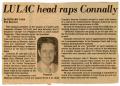 Thumbnail image of item number 1 in: 'LULAC head raps Connally'.
