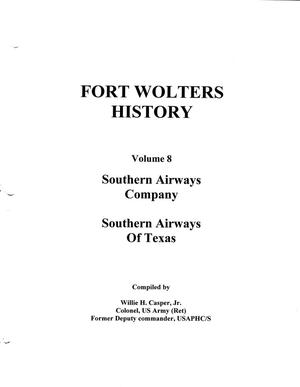 Primary view of object titled 'Pictorial History of Fort Wolters, Volume 8: Southern Airways Company, Southern Airways of Texas'.