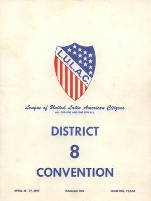 Primary view of object titled '[League of United Latin American Citizens District Eight Convention Program - April 15-17, 1977]'.