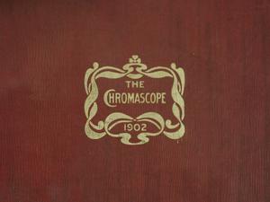 The Chromascope, Volume 4, 1902