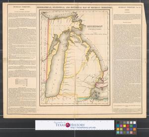 Primary view of object titled 'Geographical, statistical, and historical map of Michigan Territory.'.
