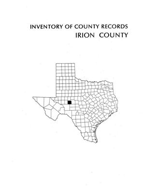 Primary view of object titled 'Inventory of county records, Irion County courthouse, Mertzon, Texas'.