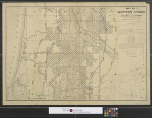 Map no. 2 of western Oregon showing the lands of the Oregon & California Railroad Company.