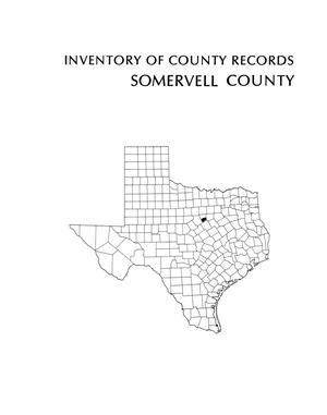 Inventory of county records, Somervell County Courthouse, Glen Rose, Texas
