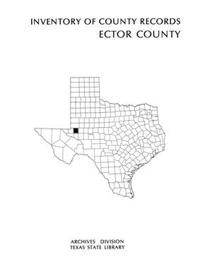 Primary view of object titled 'Inventory of county records, Ector County courthouse'.