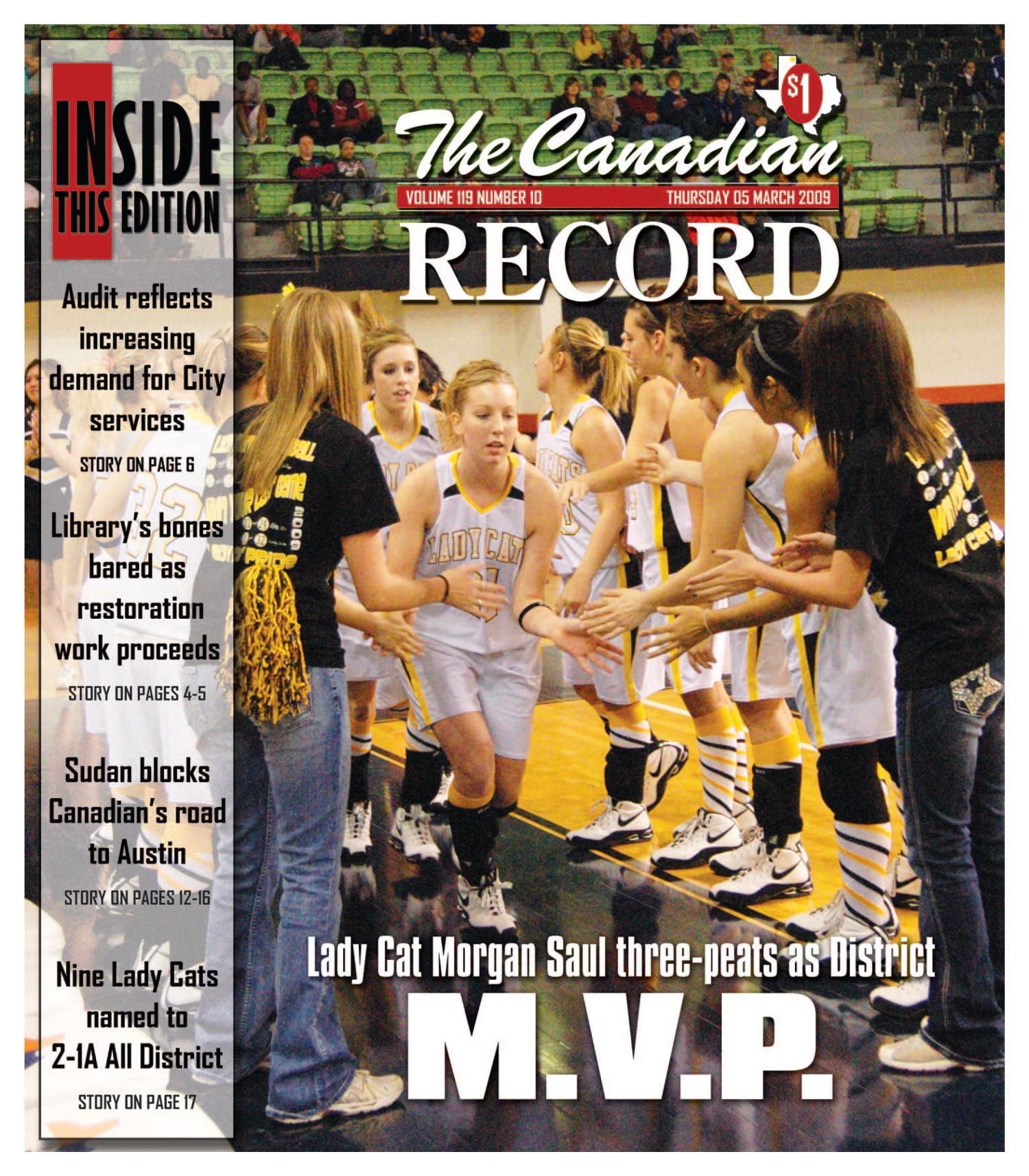 The Canadian Record (Canadian, Tex.), Vol. 119, No. 10, Ed. 1 Thursday, March 5, 2009
                                                
                                                    [Sequence #]: 1 of 40
                                                