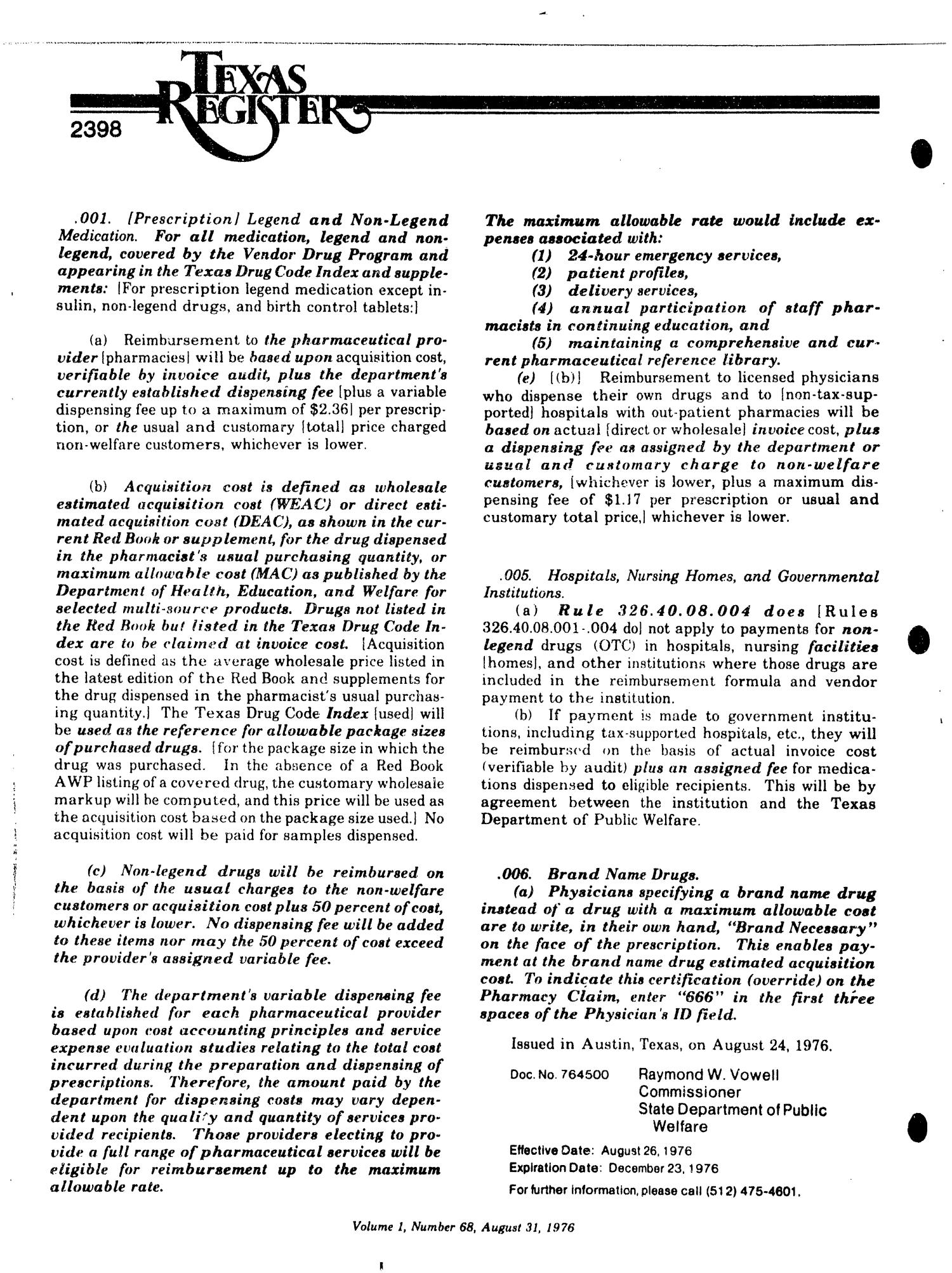 Texas Register, Volume 1, Number 68, Pages 2393-2438, August 31, 1976
                                                
                                                    2398
                                                