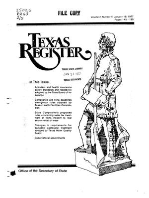 Texas Register, Volume 2, Number 5, Pages 145-190, January 18, 1977