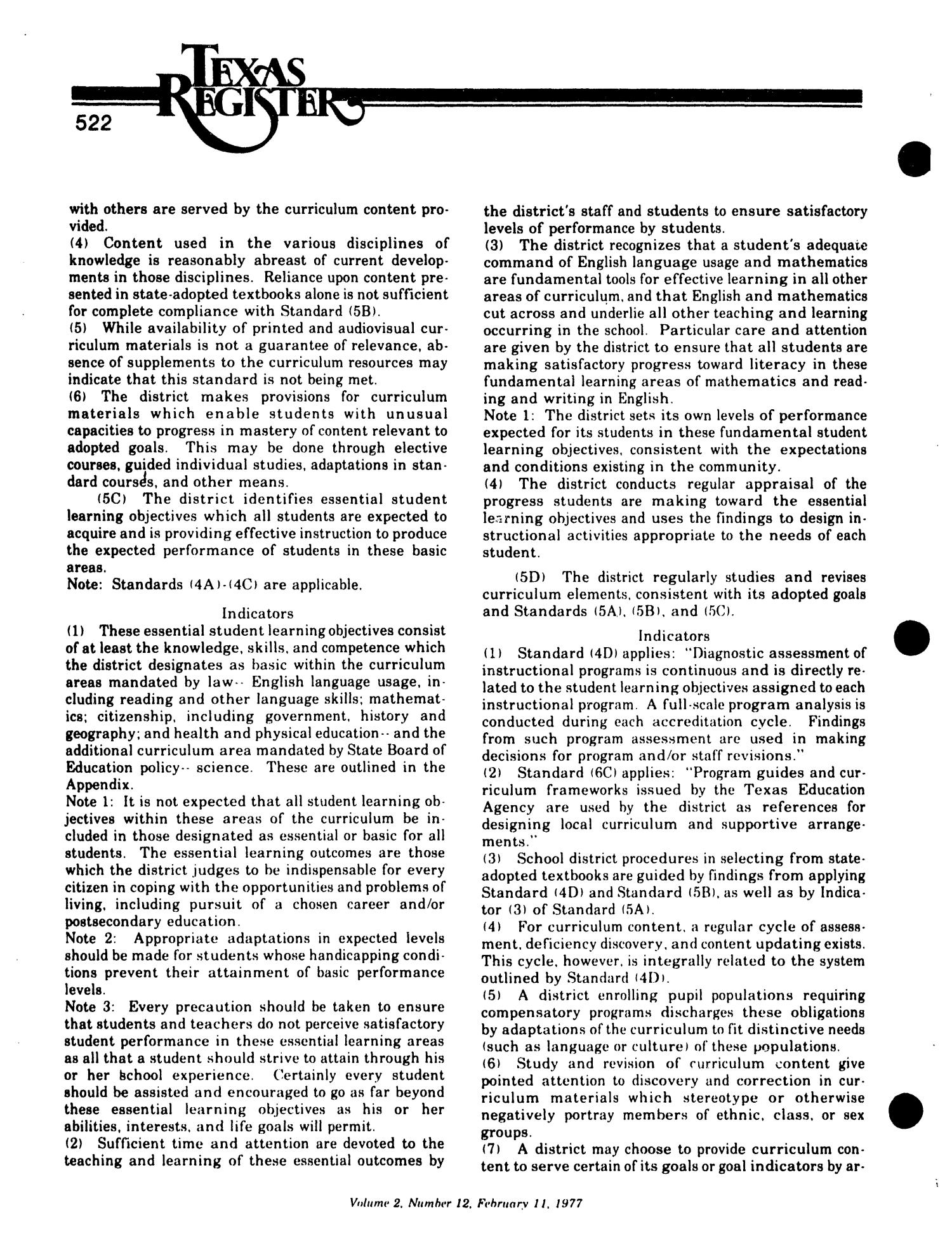 Texas Register, Volume 2, Number 12, Pages 507-562, February 11, 1977
                                                
                                                    522
                                                
