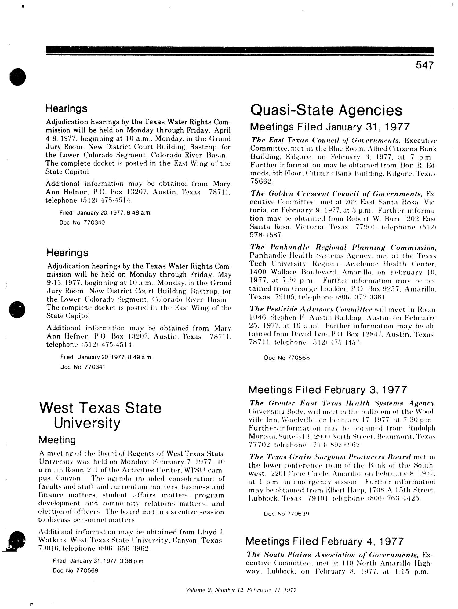 Texas Register, Volume 2, Number 12, Pages 507-562, February 11, 1977
                                                
                                                    547
                                                