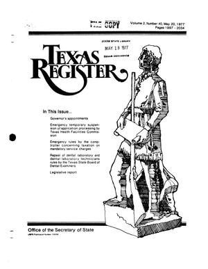 Texas Register, Volume 2, Number 40, Pages 1997-2034, May 20, 1977