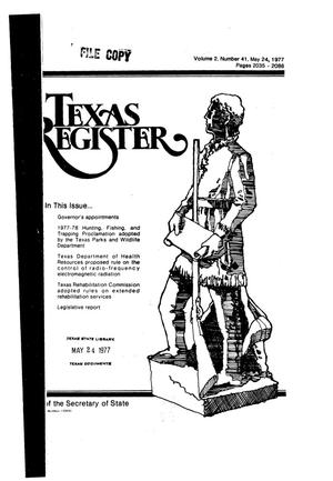 Primary view of object titled 'Texas Register, Volume 2, Number 41, Pages 2035-2088, May 24, 1977'.