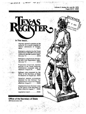Texas Register, Volume 3, Number 54, Pages 2513-2549, July 25, 1978