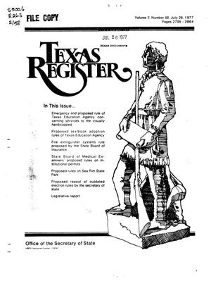 Texas Register, Volume 2, Number 58, Pages 2795-2864, July 26, 1977