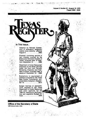 Texas Register, Volume 3, Number 61, Pages 2889-2926, August 18, 1978