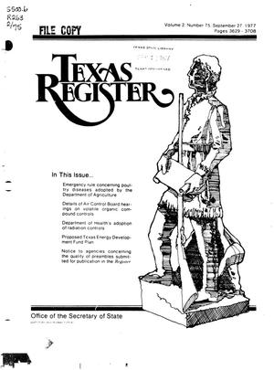 Texas Register, Volume 2, Number 75, Pages 3629-3708, September 27, 1977