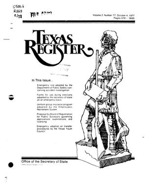 Texas Register, Volume 2, Number 77, Pages 3761-3830, October 4, 1977