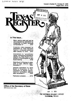 Texas Register, Volume 3, Number 81, Pages 3753-3773, October 27, 1978