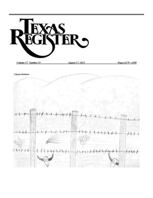 Primary view of object titled 'Texas Register, Volume 37, Number 33, Pages 6179-6390, August 17, 2012'.