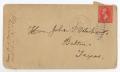 Primary view of [Envelope from Mrs. D. P. [W]arry to John Patterson Osterhout, February, 1899]