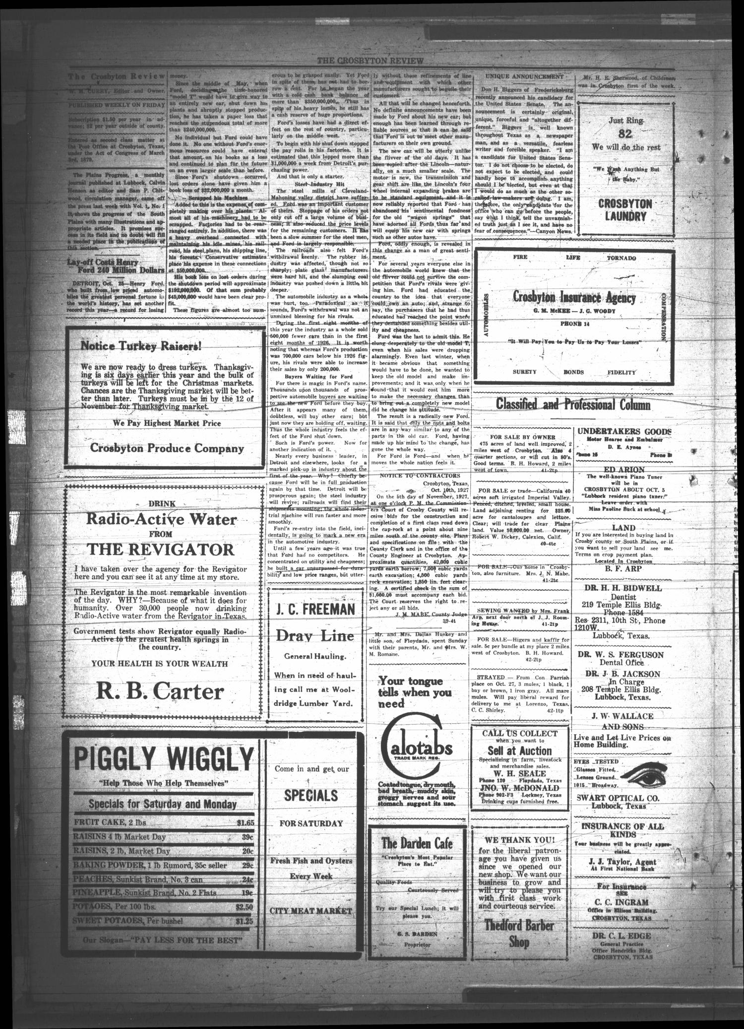 The Crosbyton Review. (Crosbyton, Tex.), Vol. 19, No. 42, Ed. 1 Friday, November 4, 1927
                                                
                                                    [Sequence #]: 4 of 8
                                                