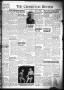 Thumbnail image of item number 1 in: 'The Crosbyton Review. (Crosbyton, Tex.), Vol. 41, No. 12, Ed. 1 Friday, March 25, 1949'.