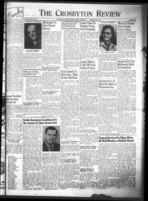 The Crosbyton Review. (Crosbyton, Tex.), Vol. 44, No. 6, Ed. 1 Thursday, February 7, 1952