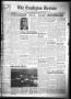 Thumbnail image of item number 1 in: 'The Crosbyton Review. (Crosbyton, Tex.), Vol. 45, No. 13, Ed. 1 Thursday, March 26, 1953'.