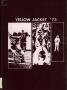 Thumbnail image of item number 1 in: 'The Yellow Jacket, Yearbook of Thomas Jefferson High School, 1973'.