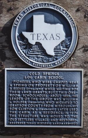 [Texas Historical Commission Marker: Cold Springs Log Cabin School]