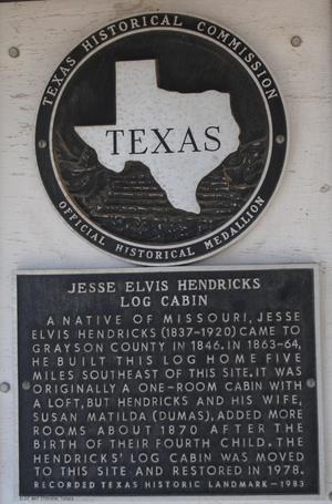 [Texas Historical Commission Marker: Jesse Elvis Hendricks Log Cabin]