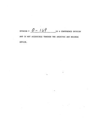 Primary view of object titled 'Texas Attorney General Opinion: O-169'.