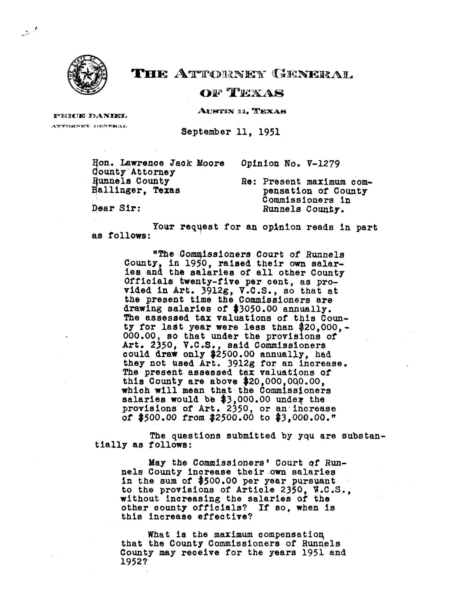 Texas Attorney General Opinion: V-1279
                                                
                                                    [Sequence #]: 1 of 4
                                                