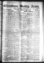 Primary view of Winnsboro Weekly News (Winnsboro, Tex.), Vol. 13, No. 27, Ed. 1 Friday, March 10, 1922