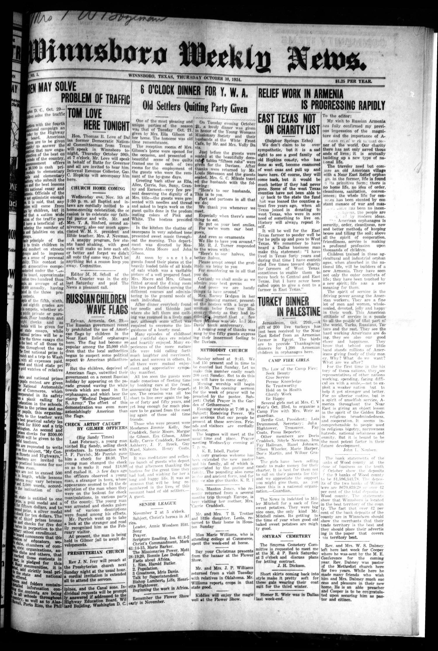 Winnsboro Weekly News (Winnsboro, Tex.), Vol. 15, No. 5, Ed. 1 Thursday, October 30, 1924
                                                
                                                    [Sequence #]: 1 of 8
                                                