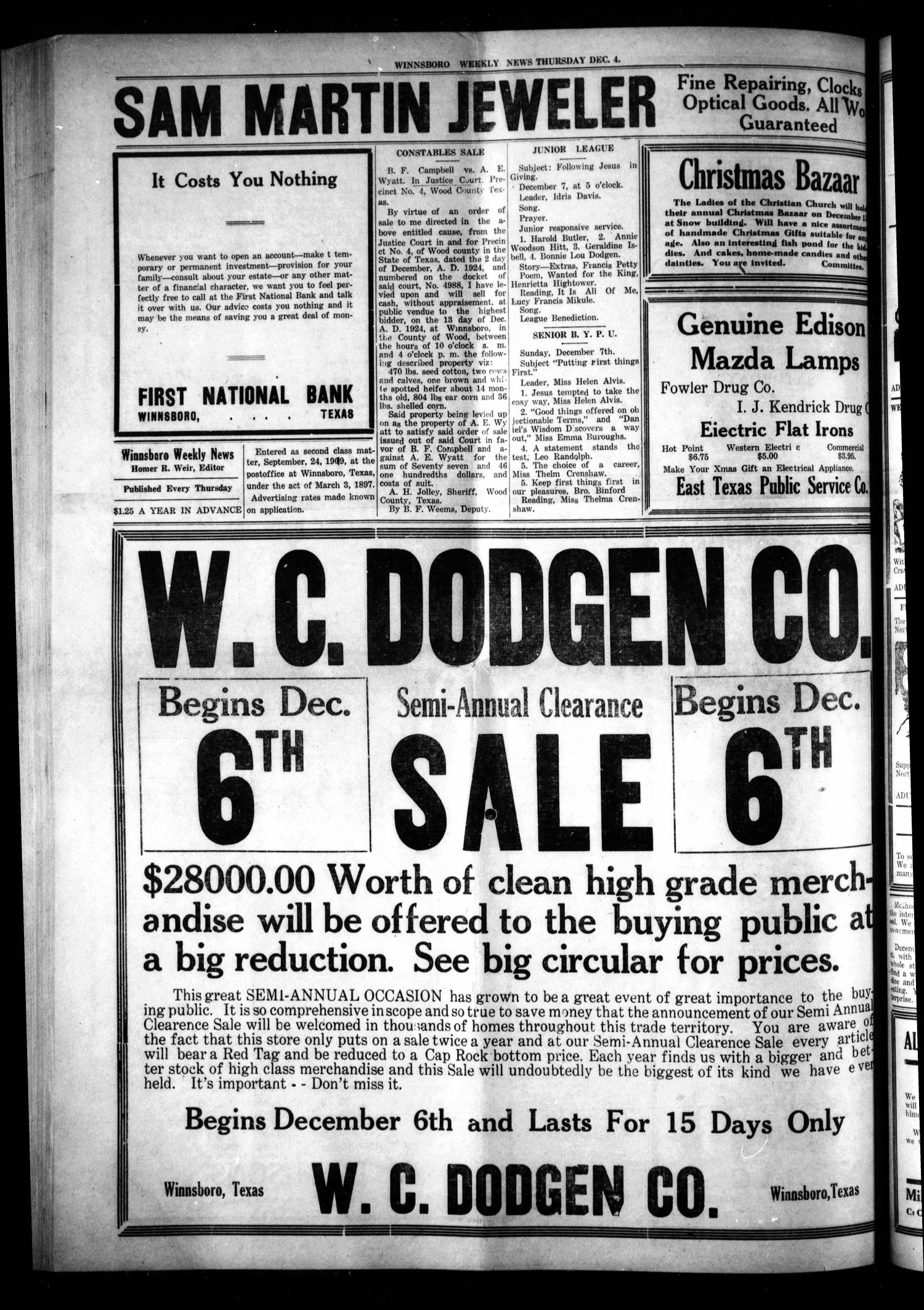 Winnsboro Weekly News (Winnsboro, Tex.), Vol. 15, No. 10, Ed. 1 Thursday, December 4, 1924
                                                
                                                    [Sequence #]: 4 of 8
                                                