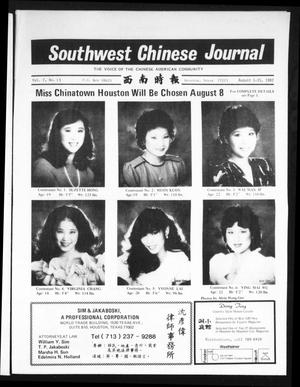 Primary view of object titled 'Southwest Chinese Journal (Stafford, Tex.), Vol. 7, No. 13, Ed. 1 Sunday, August 1, 1982'.