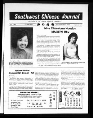 Southwest Chinese Journal (Houston, Tex.), Vol. 9, No. 2, Ed. 1 Wednesday, February 1, 1984