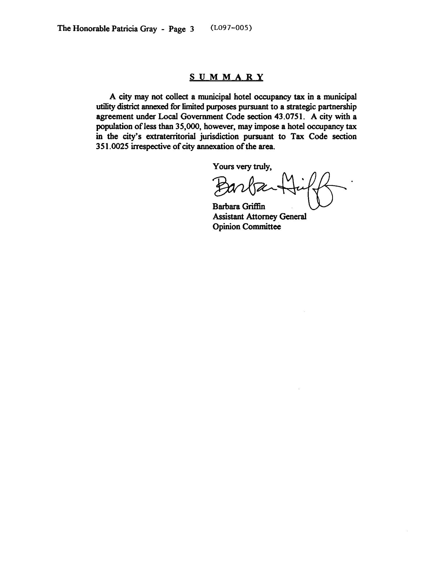 Texas Attorney General Opinion: LO97-005
                                                
                                                    [Sequence #]: 3 of 3
                                                