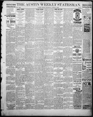 Primary view of object titled 'The Austin Weekly Statesman. (Austin, Tex.), Vol. 13, No. 33, Ed. 1 Thursday, April 17, 1884'.