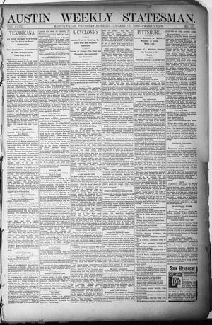 Austin Weekly Statesman. (Austin, Tex.), Vol. 18, No. 10, Ed. 1 Thursday, January 17, 1889