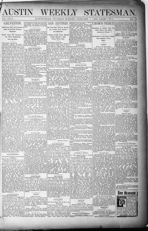 Austin Weekly Statesman. (Austin, Tex.), Vol. 18, No. 13, Ed. 1 Thursday, February 7, 1889