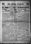 Thumbnail image of item number 1 in: 'The Dallas Express (Dallas, Tex.), Vol. 26, No. 32, Ed. 1 Saturday, May 24, 1919'.