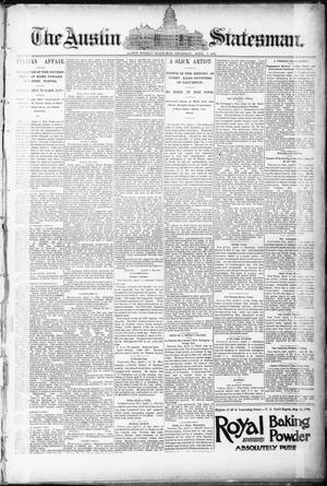 The Austin Statesman. (Austin, Tex.), Ed. 1 Thursday, April 2, 1891