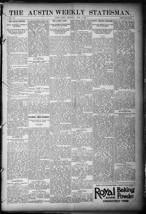 Primary view of object titled 'The Austin Weekly Statesman. (Austin, Tex.), Vol. 20, Ed. 1 Thursday, April 21, 1892'.